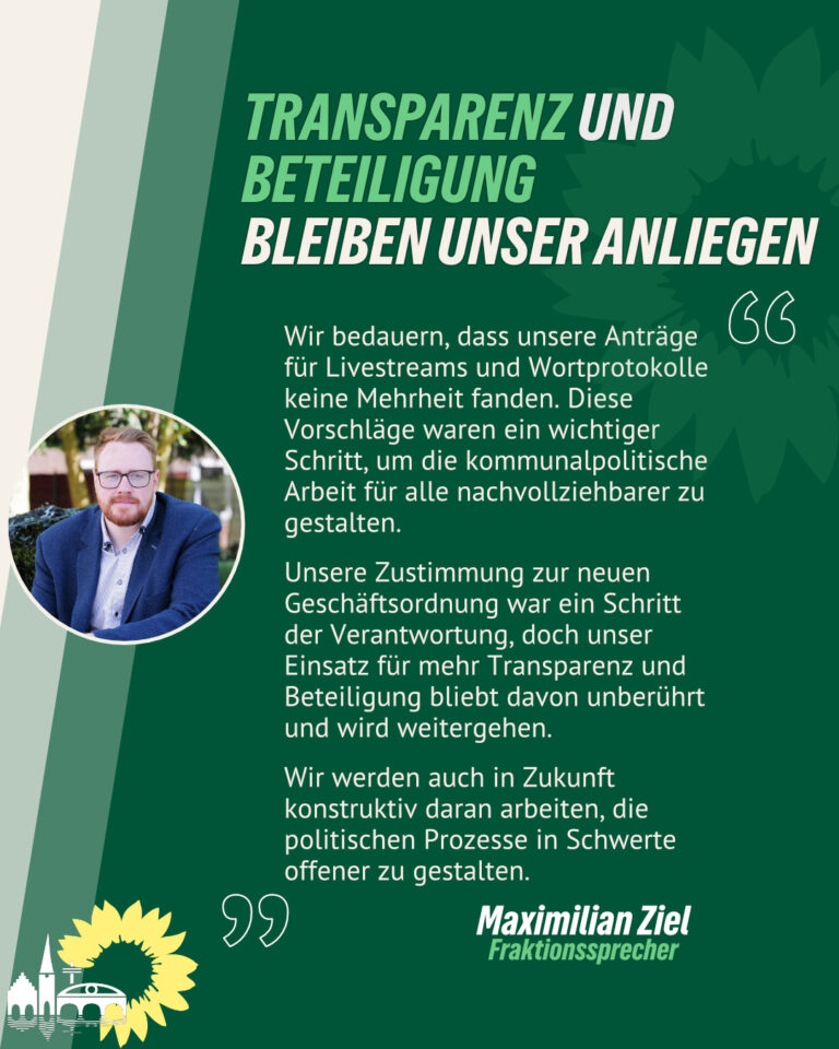 Grüne Fraktion: Transparenz und Beteiligung bleiben zentrale Anliegen